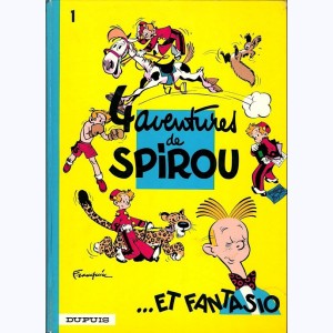 Spirou et Fantasio : Tome 1, 4 aventures de Spirou et Fantasio : 