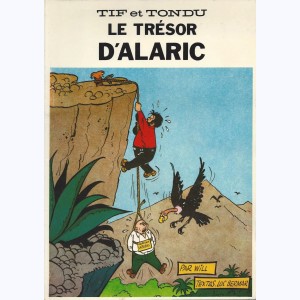 Tif et Tondu : Tome 2, Le trésor d'Alaric