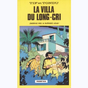 Tif et Tondu : Tome 8, La villa du Long-Cri : 