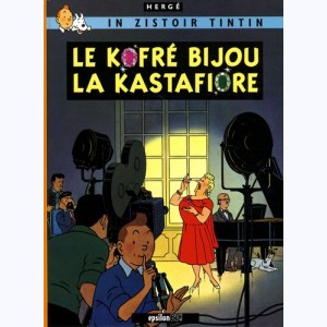 Tintin : Tome 21, In zistoir Tintin - Le kofré bijou la Kastafiore : 