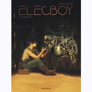 Elecboy : Tome 1, Naissance : 