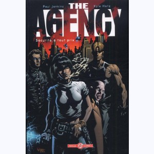The agency, Sécurité à tout prix