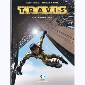 Travis : Tome 5, Cybernation : 