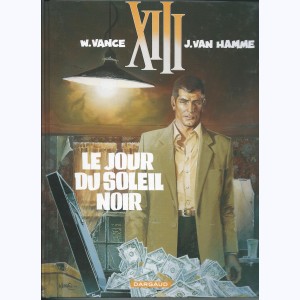 XIII : Tome 1, Le jour du soleil noir : 