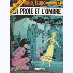 Yoko Tsuno : Tome 12, La proie et l'ombre : 