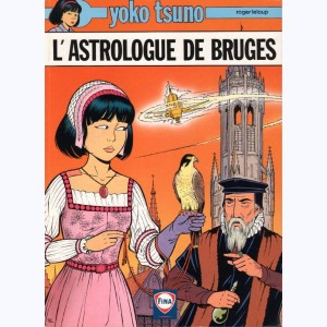 Yoko Tsuno : Tome 20, L'Astrologue de Bruges : 