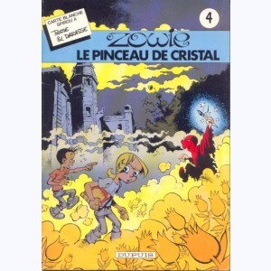 4 : Zowie, Le pinceau de cristal