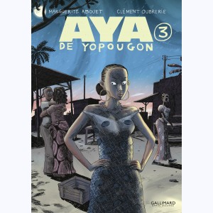 Aya de Yopougon : Tome 3 : 