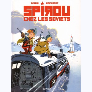 Le Spirou de ... : Tome 19, Spirou chez les soviets