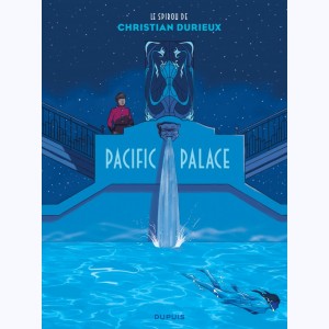 Le Spirou de ... : Tome 20, Pacific Palace