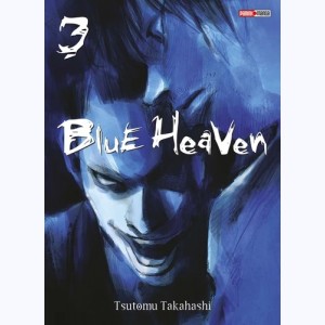Blue Heaven : Tome 3