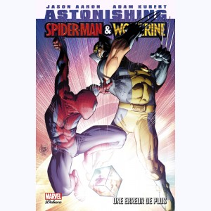Astonishing Spider-Man & Wolverine, Une erreur de plus : 