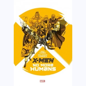 X-Men, No more humans