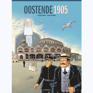 Les enquêtes du commissaire Ansor : Tome 1, Oostende 1905 : 