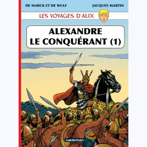 Les Voyages d'Alix, Alexandre le conquérant (1)