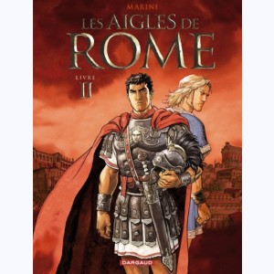 Les aigles de Rome, Livre II