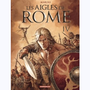 Les aigles de Rome, Livre IV