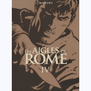 Les aigles de Rome : Tome 4, Livre IV : 