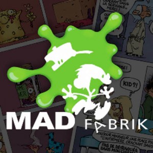 Editeur : Mad Fabrik