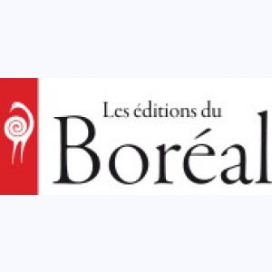 Editeur : Éditions du Boréal