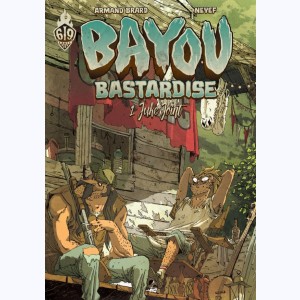 Série : Bayou Bastardise