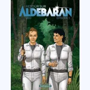 Série : Retour sur Aldébaran