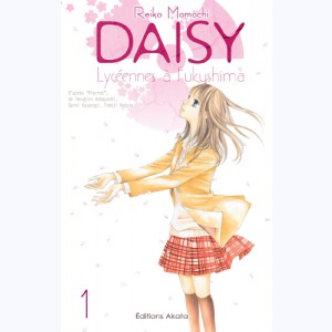 Série : Daisy, lycéennes à Fukushima