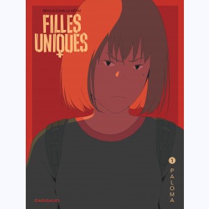 Série : Filles uniques