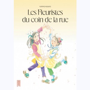 Les fleuristes du coin de la rue