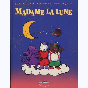 Madame la Lune