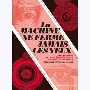 La machine ne ferme jamais les yeux