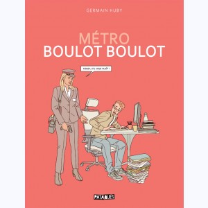 Métro Boulot Boulot