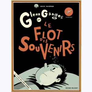 Glenn Ganges dans le flot des souvenirs