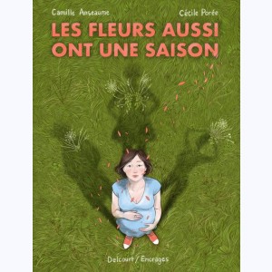 Les fleurs aussi ont une saison