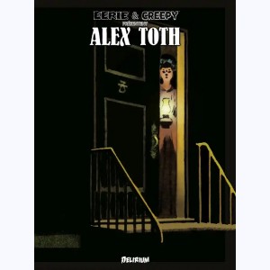 Eerie et Creepy présentent Alex Toth