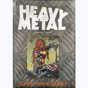 Heavy Metal, agenda 1999