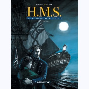 Série : H.M.S. - His Majesty's Ship