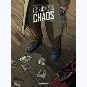 Série : Les Racines du Chaos
