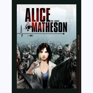 Série : Alice Matheson